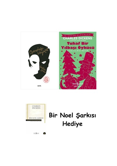 Operadaki Hayalet + Tuhaf Bir Yılbaşı Öyküsü + Bir Noel Şarkısı