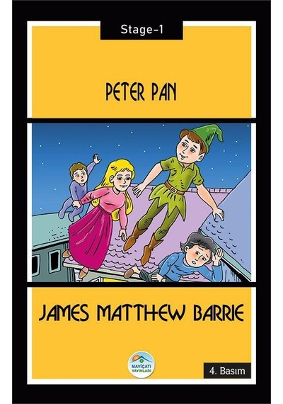 Peter Pan Stage 1 - James Matthew Barrie - Mavi Çatı Yayınları