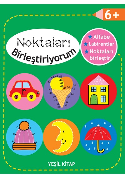 Noktaları Birleştiriyorum - Yeşil Kitap +6 Yaş