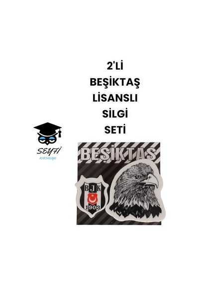 2'li Taraftar Lisanslı Silgi Seti Beşktaş