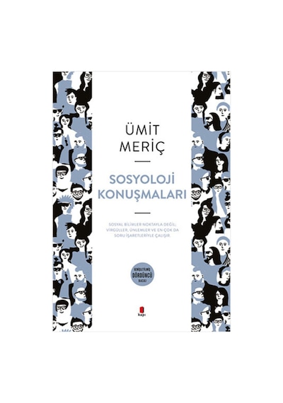 Sosyoloji Konuşmaları + Yapışkanlı Not Kağıdı