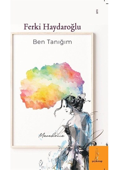Ben Tanığım / Ferki Haydaroğlu
