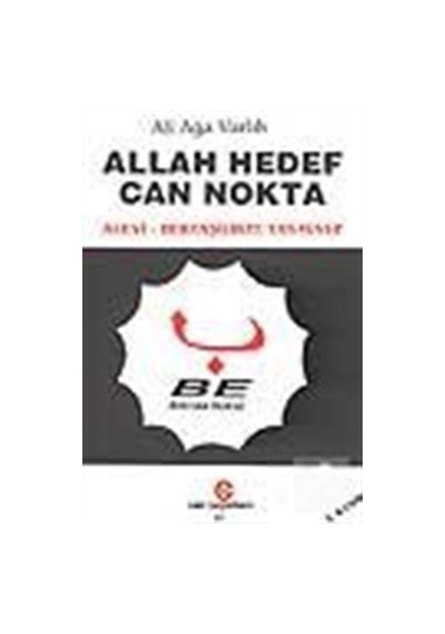 Allah Hedef Can Nokta / Ali Ağa Varlık