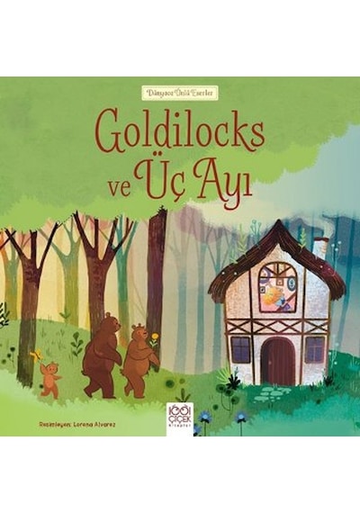 Goldilocks ve Üç Ayı - Russel Punter - 1001 Çiçek
