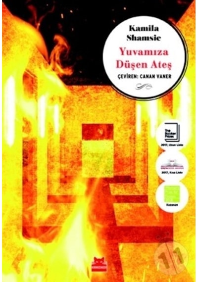 Yuvamıza Düşen Ateş - Kamila Shamsie - Kırmızı Kedi