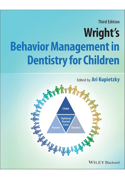 Wright's Behavior Management İn Dentistry For Children