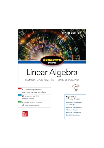 Schaum's Outline Of Linear Algebra, Sixth Edition