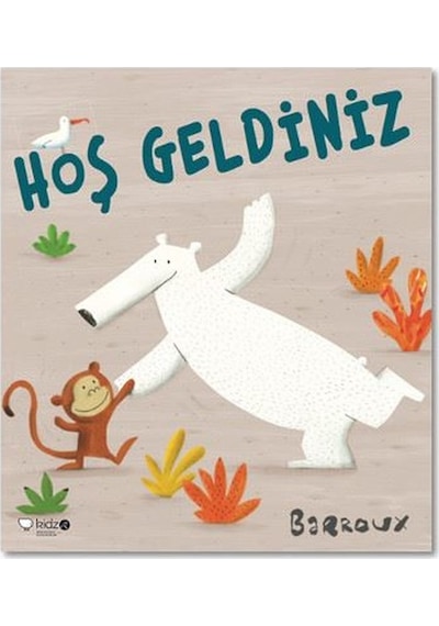Hoş Geldiniz - Barroux -  Barroux - Redhouse Kidz Yayınları