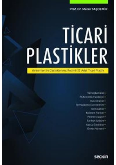 Ticari Plastikler-Yöntemleri ile Desteklenmiş Resimli 33 Adet Ticari Plastik - Münir Taşdemir - Seçkin Yayıncılık