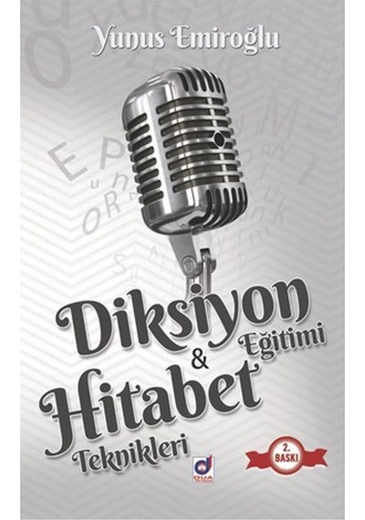 Diksiyon Eğitimi ve Hitabet Teknikleri - Yunus Emiroğlu - Dua Yayıncılık