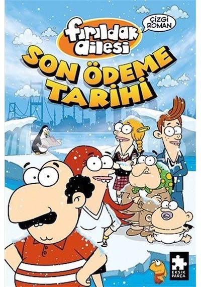 Fırıldak Ailesi Son Ödeme Tarihi / Varol Yaşaroğlu