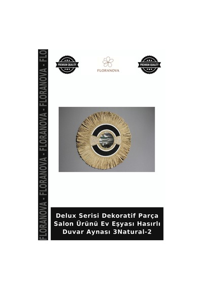 Delux Serisi Dekoratif Parça Salon Ürünü Ev Eşyası Hasırlı Duvar Aynası 3natural-2 Naturel