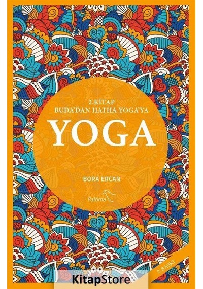 Yoga 2. Kitap Buda'dan Hatha Yoga'ya - Bora Ercan