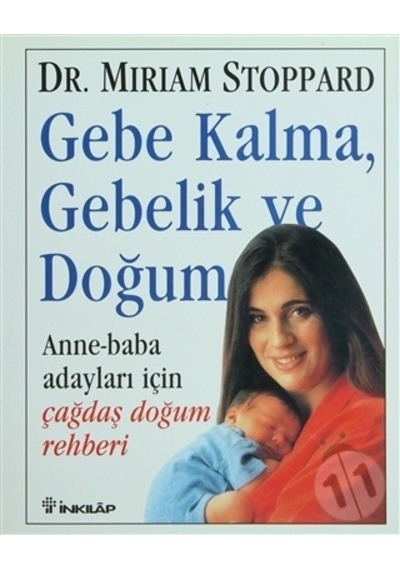 Gebe Kalma. Gebelik Ve Doğum