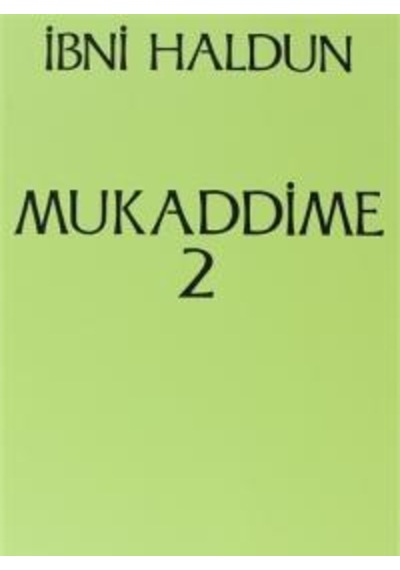 Mukaddime 2 - İbni Haldun - Onur Yayınları