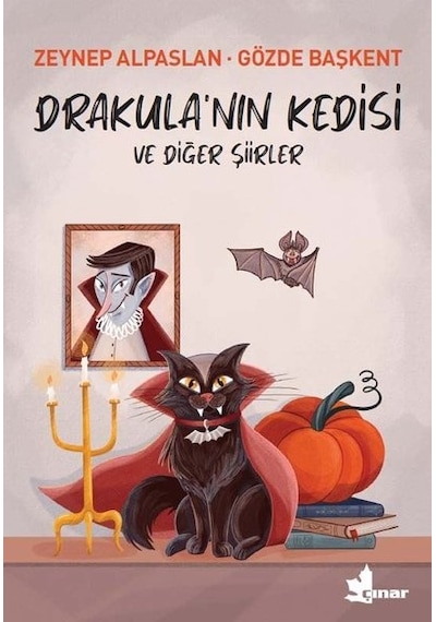 Drakula'nın Kedisi ve Diğer Şiirler - Gözde Başkent - Çınar Yayınları