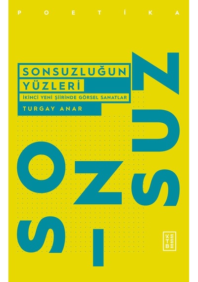 Ketebe Sonsuzluğun Yüzleri