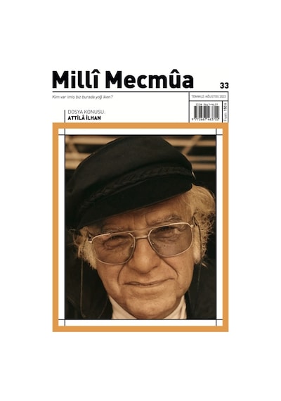 Milli Mecmua 33.sayı Temmuz - Ağustos 2023
