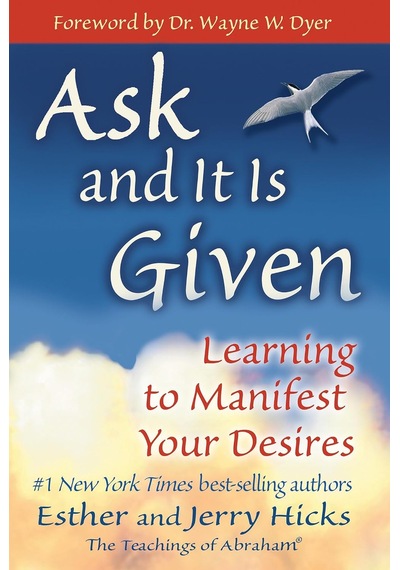 Ask And It İs Given: Learning To Manifest Your Desires Çok Renkli