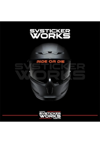 Ride Or Die Sticker Kask Vizör Sticker Tüm Kasklar Uyumlu 1 Adet Turuncu