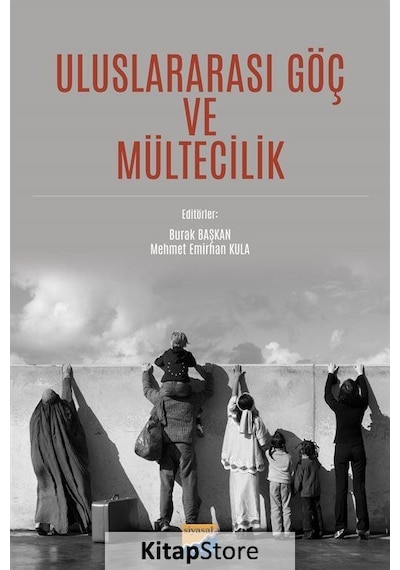 Uluslararası Göç ve Mültecilik- Siyasal Kitabevi
