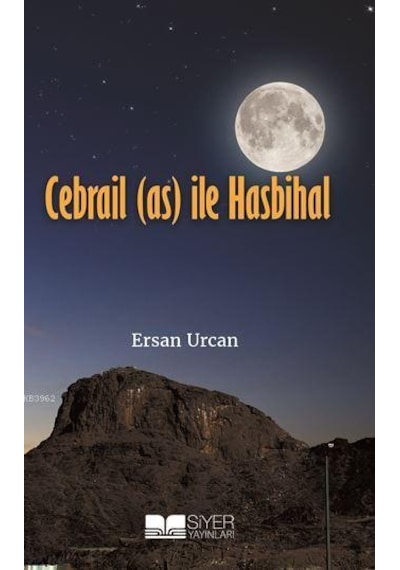 Cebrail as ile Hasbihal