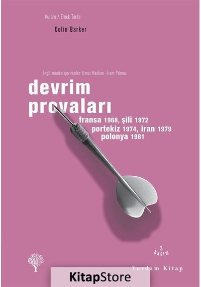 Devrim Provaları - Paris 1968Şili 1972Portekiz 1974İran 1979Polonya 1981 - Colin Barker - Yordam Kitap