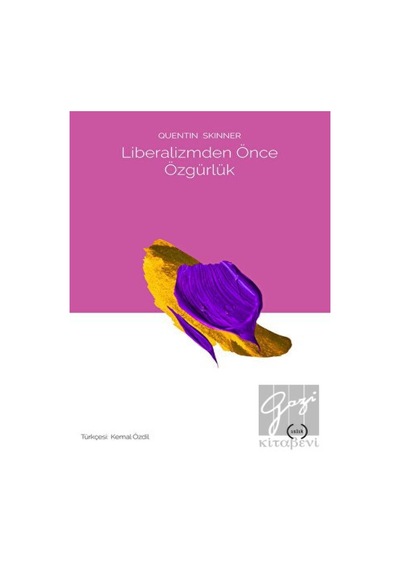 Liberalizmden Önce Özgürlük - Islık Yayınları