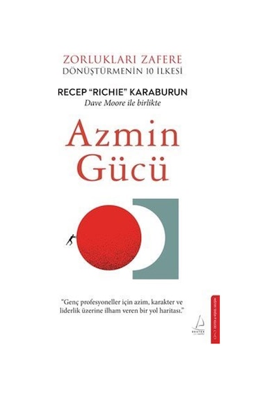 Azmin Gücü & Zorlukları Zafere Dönüştürmenin 10 İlkesi / Recep...