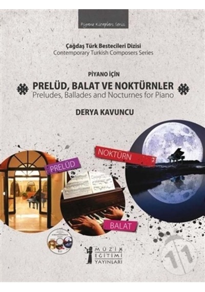 Piyano İçin Prelüd Balat ve Noktürnler - Derya Kavuncu - Müzik Eğitimi Yayınları