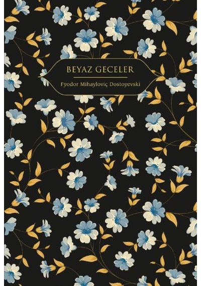 Beyaz Geceler Altın Yaldızlı - Ciltli