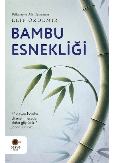 Bambu Esnekliği / Elif Özdemir