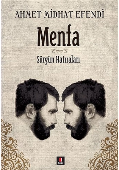 Menfa - Ahmet Mithat Efendi - Kapı Yayınları