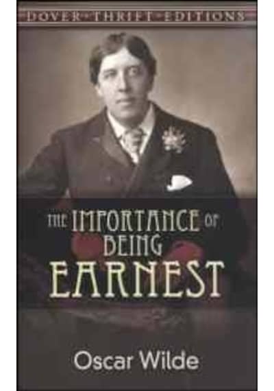 The Importance of Being Earnest 9780486264783