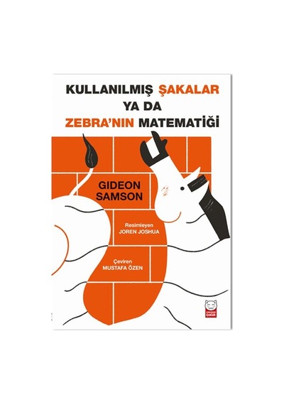 Kullanılmış Şakalar Ya Da Zebra Nın Matematiği