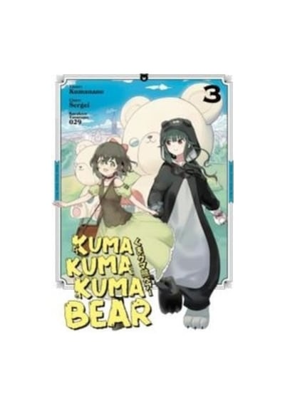 Kuma Kuma Kuma Bear - 3 - Kumanano - Kayıp Kıta Yayınları
