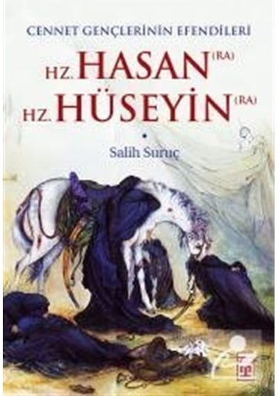 Cennet Gençlerinin Efendileri - Hz. Hasan / Hz. Hüseyin / Sali... 9786050825152