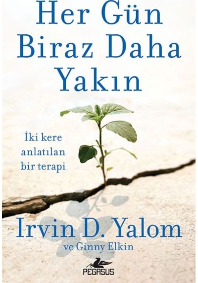 Her Gün Biraz Daha Yakın