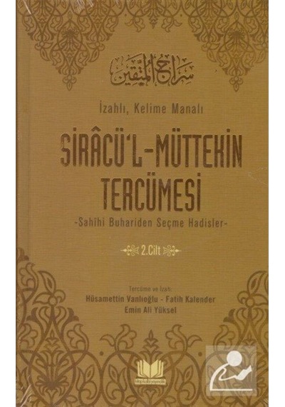 Siracü'l Müttekin Tercümesi 2. Cilt / Hüsamettin Vanlıoğlu 9786052056592