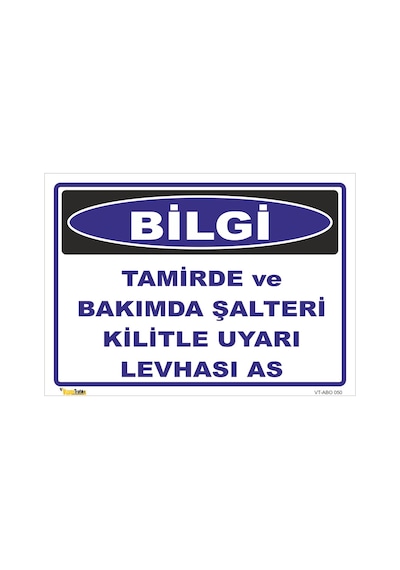 Tamirde Şalteri Kilitle Levhası As - Isg Levhası