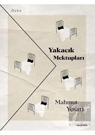Yakacık Mektupları - Mahmut Yesari - Vacilando Kitap