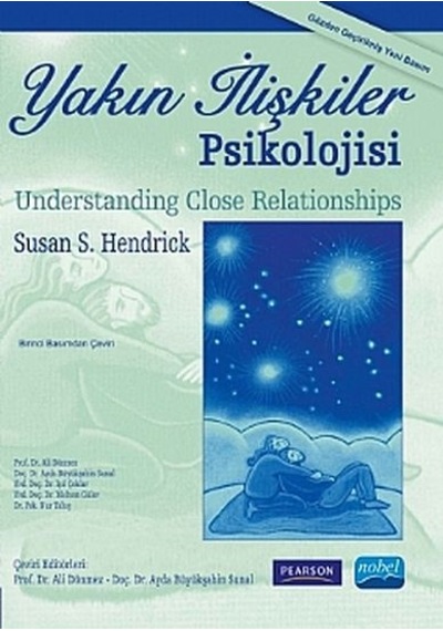Yakın İlişkiler Psikolojisi - Susan S. Hendrick - Nobel Akademik Yayıncılık