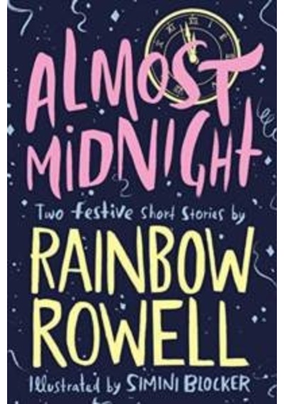 Almost Midnight (Two Festive Short Stories) 9781529003772