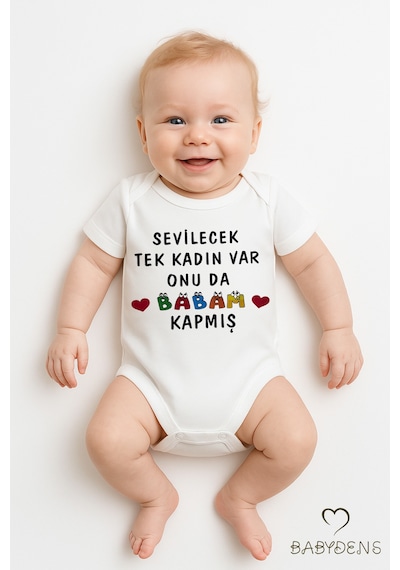 Babyden's Sevilecek Tek Kadın Var Onu Da Babam Kapmış Yazılı Çıtçıtlı Bebek Body %100 Pamuk Kısa Kollu Zıbın Beyaz