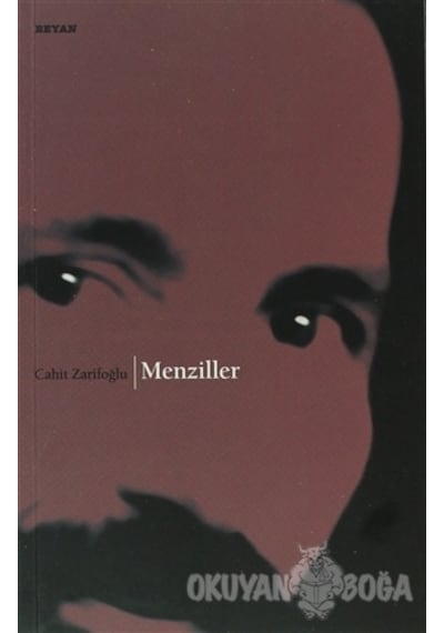 Menziller-Beyan Yayınları-Cahit Zarifoğlu