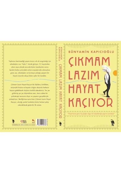Çıkmam Lazım Hayat Kaçıyor