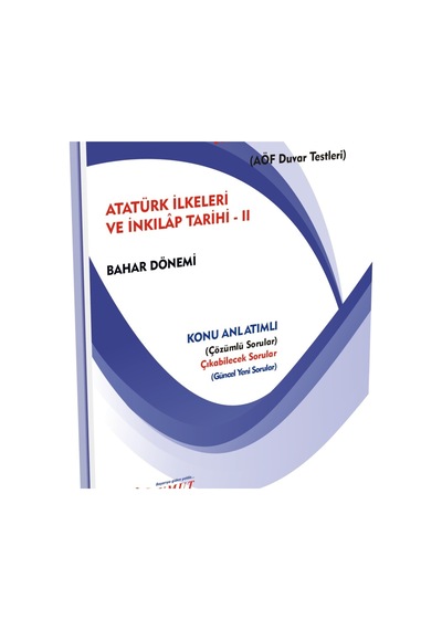 İlkumut Yayınları - Atatürk Ilkeleri Ve İnkılap Tarihi - 2 - Konu Anlatımlı Ve Çözümlü Sorular