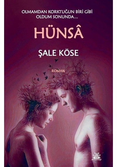 Hünsa - Şale Köse - Artshop Yayıncılık