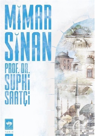 Mercankitap Mimar Sinan / Suphi Saatçi