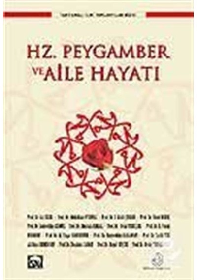 Hz.Peygamber ve Aile Hayatı - Ensar Neşriyat